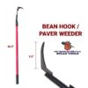 Bean Hook Bean Hook/Paver Weeder dimensions