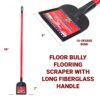 Floor Bully dimensions