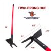 Two Prong Hoe Two Prong Hoe measurements